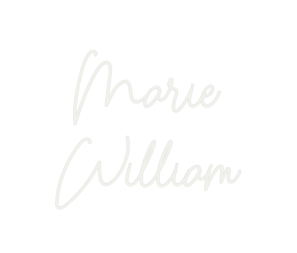 Custom Neon: Marie
William