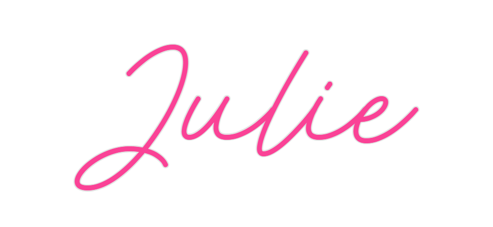 Custom Neon: Julie