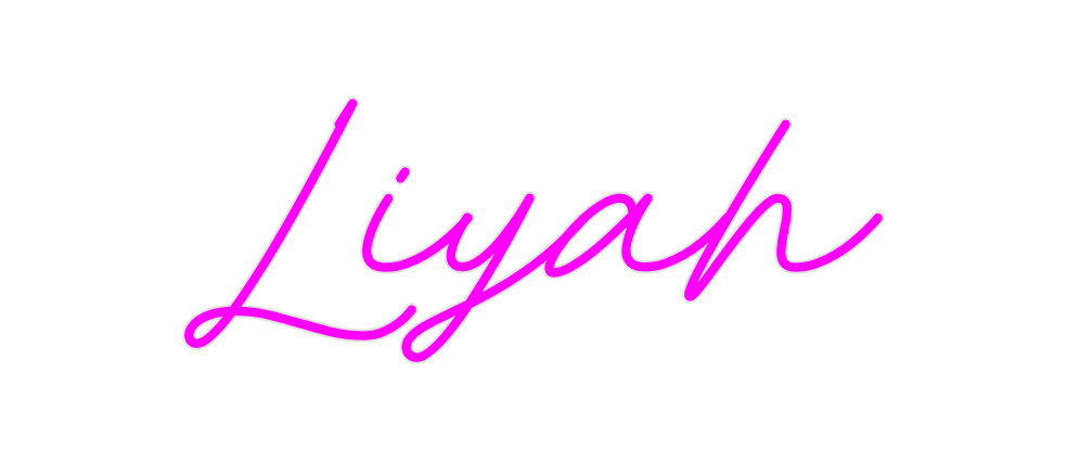 Custom Neon: Liyah