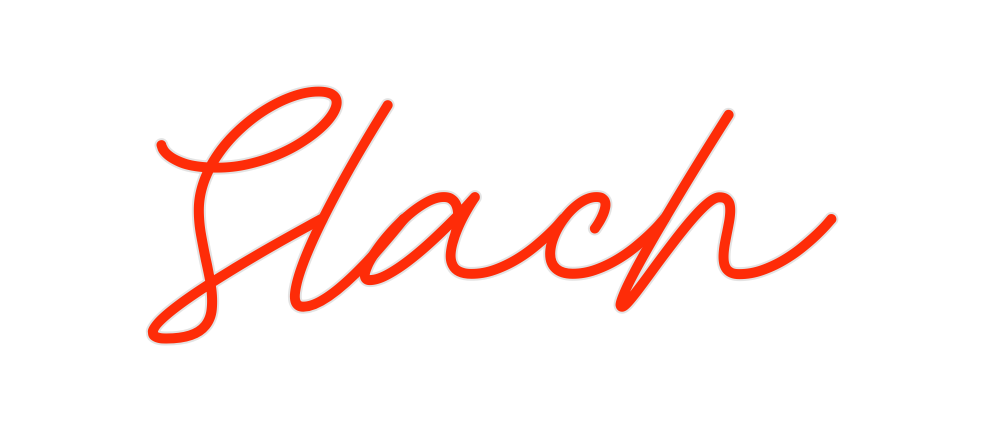 Custom Neon: Slach