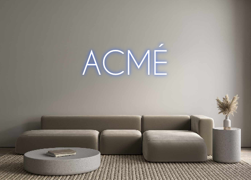 Custom Neon: ACMÉ