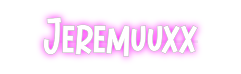 Custom Neon: Jeremuuxx